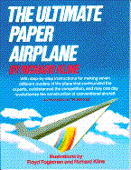 The Ultimate Paper Airplane