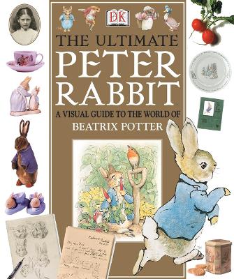 The Ultimate Peter Rabbit - DK