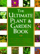 The Ultimate Plant and Garden Book - Turner, R J