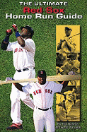 The Ultimate Red Sox Home Run Guide