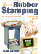 The Ultimate Rubber Stamping Technique Book