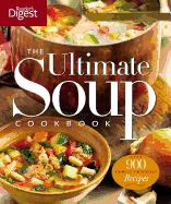 The Ultimate Soup Cookbook