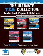 The Ultimate TSA Collection: 5 Books In One, Over 1050 Practice Questions & Solutions, Includes 6 Mock Papers, Detailed Essay Plans, 2019 Edition, Thinking Skills Assessment, UniAdmissions