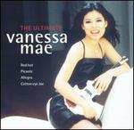 The Ultimate Vanessa-Mae Collection - Vanessa-Mae