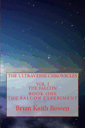 The Ultraverse Chronicles: Vol. I: The Falcon