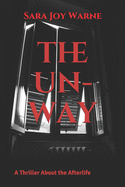 The Un-Way