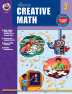The "Un-Workbook" Creative Math, Grade 3 - Owen, Melissa J, and School Specialty Publishing (Creator)