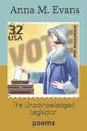 The Unacknowledged Legislator