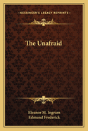 The Unafraid