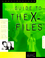 The Unauthorized Guide to the X-Files - Schuster, Hal