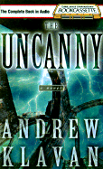 The Uncanny - Klavan, Andrew