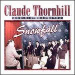 The Uncollected Claude Thornhill & His Orchestra