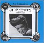 The Uncollected June Christy with the Kentones (1946)