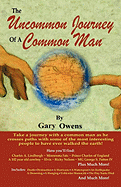 The Uncommon Journey of a Common Man