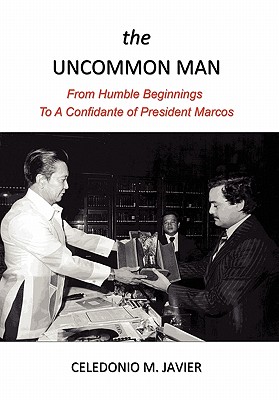 The Uncommon Man - Javier, Celedonio M