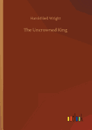 The Uncrowned King