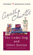 The Underdog and Other Stories