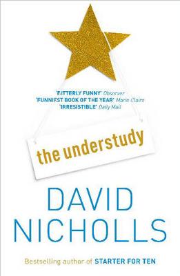 The Understudy - Nicholls, David