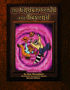 The Underworld and Beyond