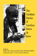 The Unedited Diaries of Carolina Maria de Jesus