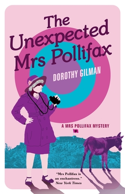 The Unexpected Mrs Pollifax(A Mrs Pollifax Mystery) - Gilman, Dorothy