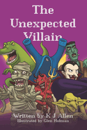 The Unexpected Villain