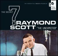 The Unexpected - Raymond Scott