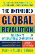 The Unfinished Global Revolution: The Road to International Cooperation