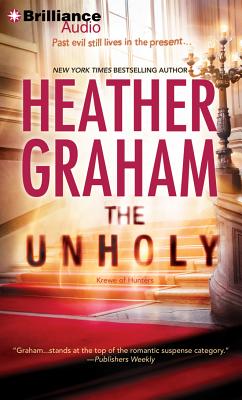 The Unholy - Graham, Heather, and Daniels, Luke (Read by)