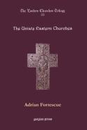 The Uniate Eastern Churches