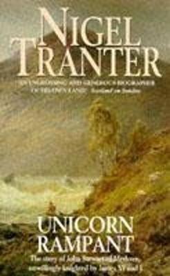 The Unicorn Rampant - Tranter, Nigel