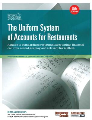 The Uniform System of Accounts for Restaurants - National Restaurant Association