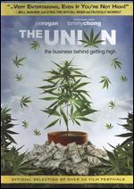 The Union: The Business Behind Getting High - Brett Harvey