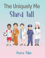 The Uniquely Me: Stand Tall