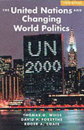 The United Nations and Changing World Politics, Third Edition
