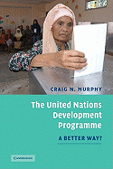 The United Nations Development Programme: A Better Way?