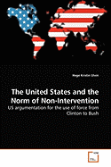The United States and the Norm of Non-Intervention