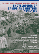 The United States Holocaust Memorial Museum Encyclopedia of Camps and Ghettos, 1933-1945