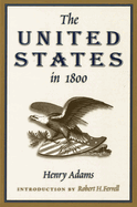 The United States in 1800.