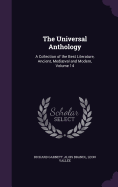 The Universal Anthology: A Collection of the Best Literature, Ancient, Medival and Modern, Volume 14