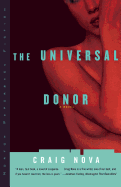 The Universal Donor