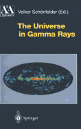 The Universe in Gamma Rays