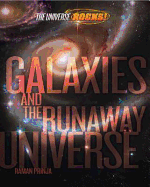 The Universe Rocks: Galaxies and the Runaway Universe - Prinja, Raman