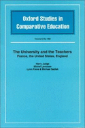 The University and the Teachers: France, the United States, England