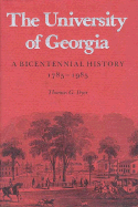 The University of Georgia: A Bicentennial History, 1785-1985