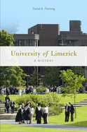 The University of Limerick: A History
