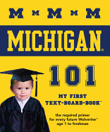 The University of Michigan 101