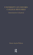 The University of Oxford College Histories: From Their Foundation to the Twentieth Century