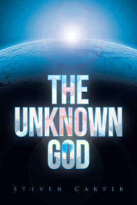 The Unknown God - Carter, Steven