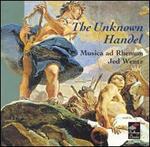 The Unknown Handel - Musica ad Rhenum (chamber ensemble)